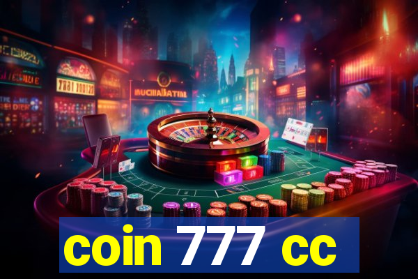 coin 777 cc